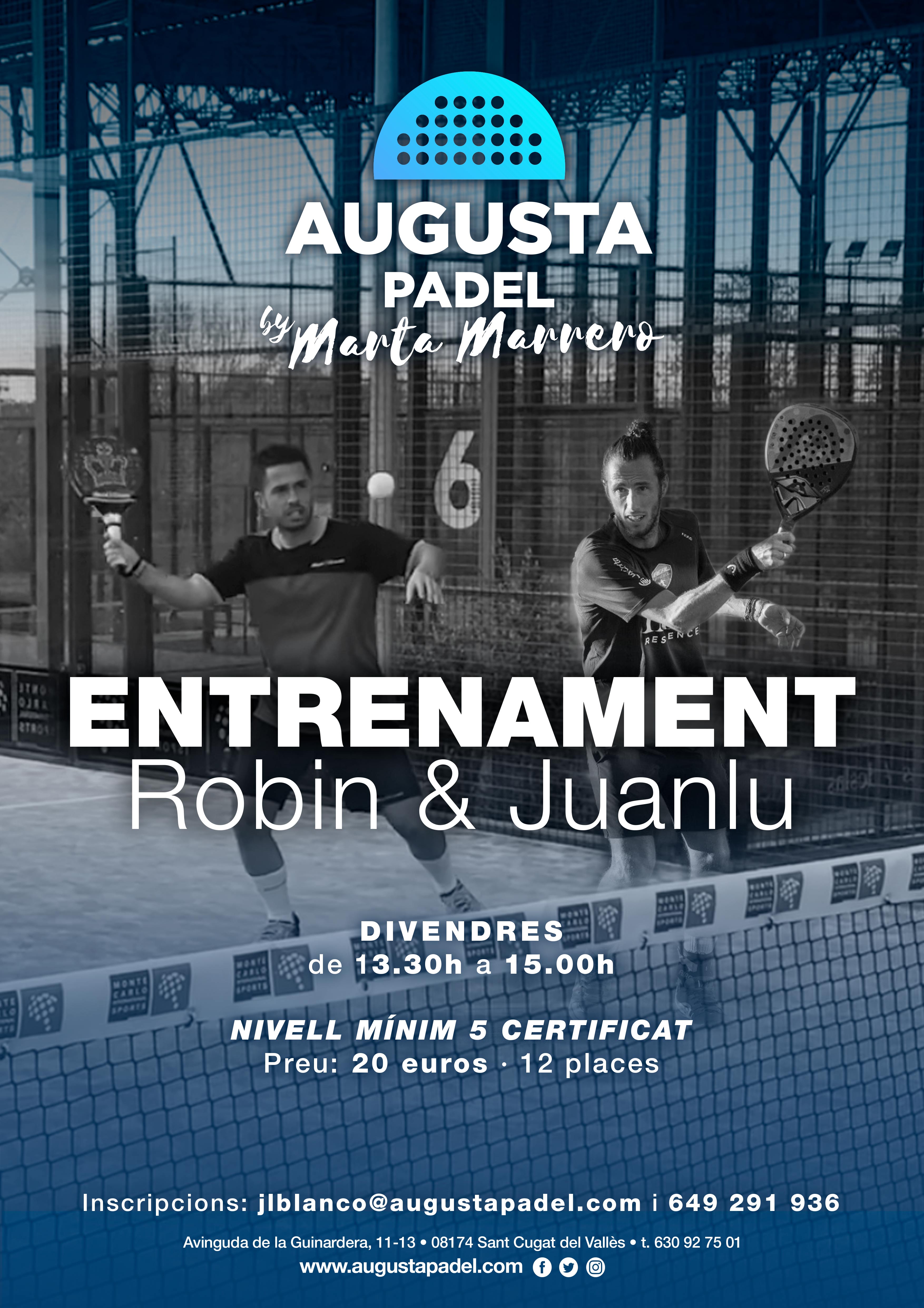 Entrenaments Juanlu & Robin